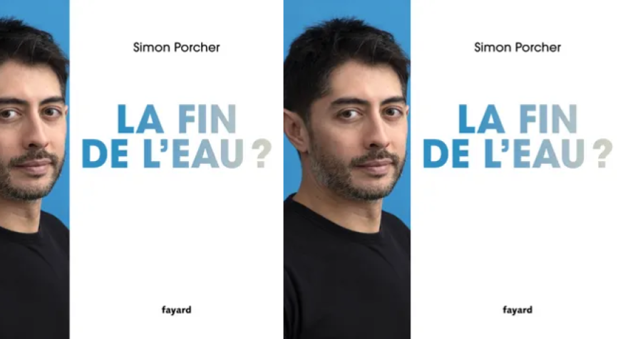 4e de couverture du livre de Simon Porcher avec noté "La fin de l'eau ?" et l'image de Simon Porcher